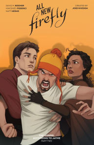 Title: All-New Firefly: The Gospel According to Jayne Vol. 2, Author: David M. Booher