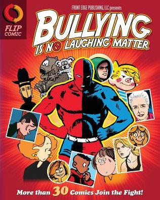 Bullying Is No Laughing Matter