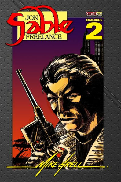 Jon Sable Freelance Omnibus 2