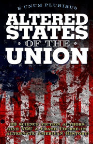 Title: Altered States Of The Union, Author: Glenn Hauman