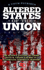 Title: Altered States Of The Union, Author: Peter David