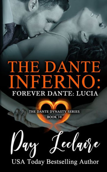 Forever Dante: Lucia (The Dante Dynasty Series: Book#11): The Dante Inferno