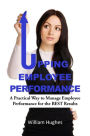 Upping Employee Performance