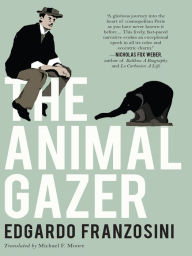 Title: The Animal Gazer, Author: Edgardo Franzosini