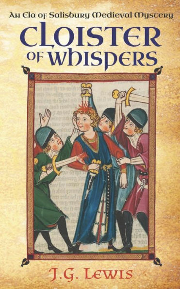 Cloister of Whispers: An Ela Salisbury Medieval Mystery