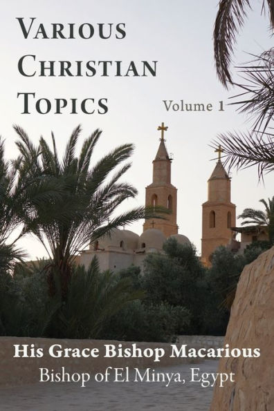 Various Christian Topics: Volume 1