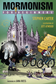 Title: Mormonism For Beginners, Author: Stephen Carter