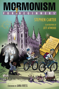 Title: Mormonism For Beginners, Author: Stephen Carter