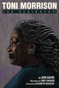 Title: Toni Morrison For Beginners, Author: Ron David