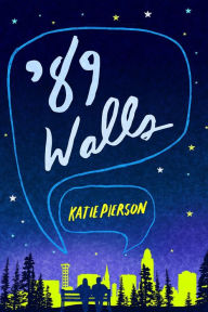 Title: '89 Walls, Author: Katie Pierson