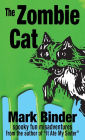 The Zombie Cat: spooky fun misadventures