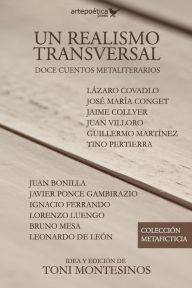 Title: Un realismo transversal: doce cuentos metaliterarios, Author: Toni Montesinos