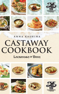 English free audio books download Lacrimosa of Dana: Castaway Cookbook (English Edition)