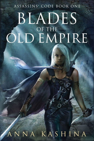 Blades of the Old Empire