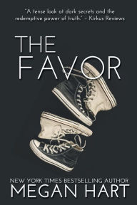 Title: The Favor: A Novel, Author: Megan Hart