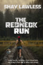 The Redneck Run