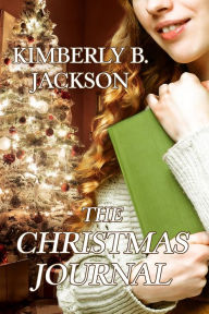 Title: The Christmas Journal, Author: Kimberly B. Jackson