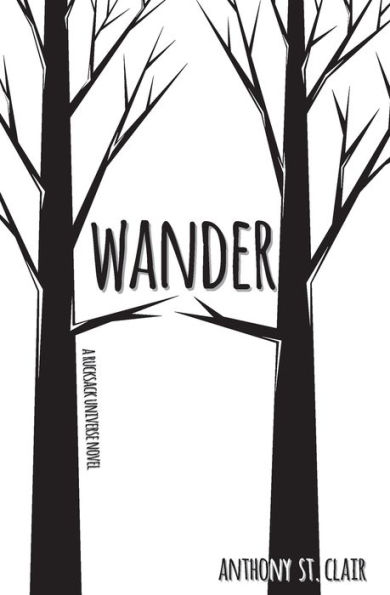 Wander: A Rucksack Universe Novel