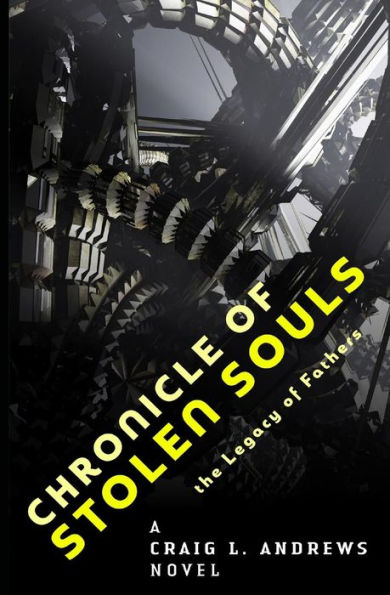 Chronicle of Stolen Souls: The Legacy of Fathers