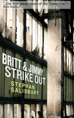 Britt Jimmy Strike Out By Stephan Salisbury Paperback Barnes