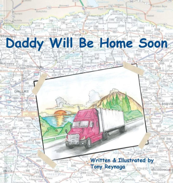 Daddy Will Be Home Soon