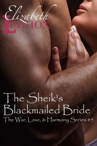 The Sheik's Blackmailed Bride