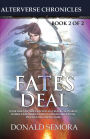 Fates Deal: Book 2 of the Alterverse Chronicles
