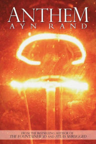 Title: Anthem, Author: Ayn Rand