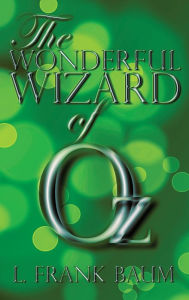 Title: The Wonderful Wizard of Oz, Author: L. Frank Baum