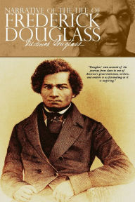 Title: Narrative of the Life of Frederick Douglass, Author: Frederick Douglass