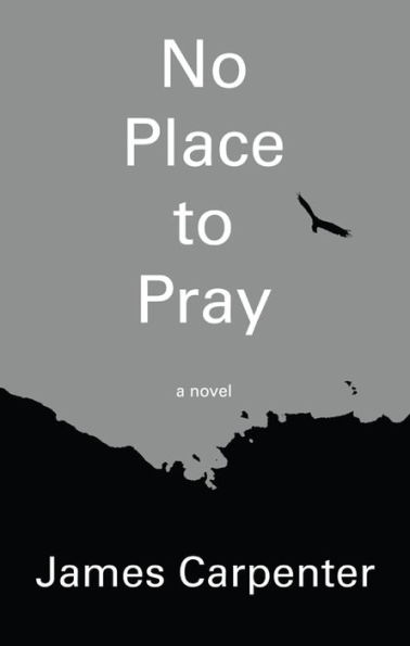 No Place to Pray