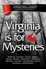 Title: Virginia is for Mysteries, Author: Virginia Sisters in Crime