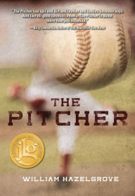 Title: The Pitcher, Author: William Hazelgrove
