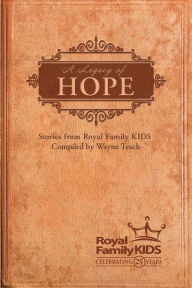 Title: Legacy of Hope, Author: Wayne Tesch