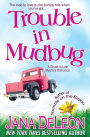 Trouble in Mudbug (Ghost-in-Law Series #1)