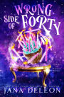 Wrong Side of Forty