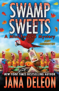 Title: Swamp Sweets, Author: Jana DeLeon