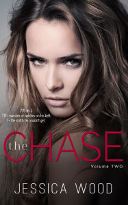 Title: The Chase, Volume 2, Author: Jessica Wood