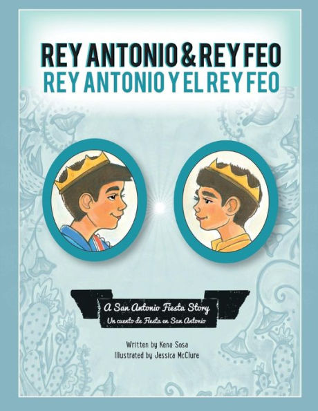 Rey Antonio and Rey Feo: Rey Antonio y el Rey Feo