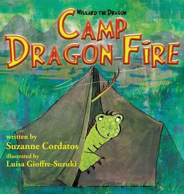 Willard Dragon: Camp Dragon-Fire