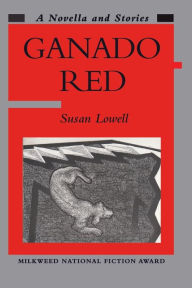 Title: Ganado Red, Author: Susan Lowell