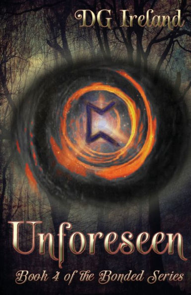 Unforeseen: Book 4 in the Bonded Series