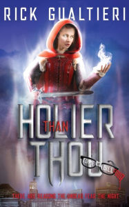 Title: Holier Than Thou, Author: Rick Gualtieri