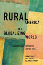 Rural America in a Globalizing World: Problems and Prospects for the 2010's