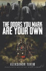 The Doors You Mark Are Your Own