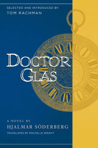 Title: Doctor Glas, Author: Hjalmar Soderberg
