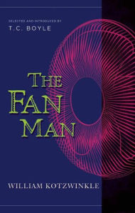 Title: The Fan Man, Author: William Kotzwinkle