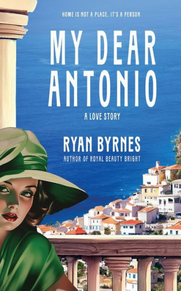 My Dear Antonio: A Love Story