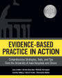 Evidence-Based Practice in Action