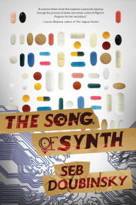 Title: The Song of Synth, Author: Seb Doubinsky